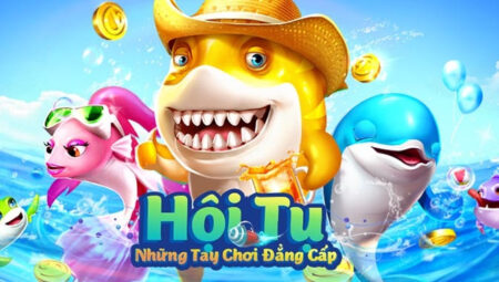 Bancah5 – Cổng game bắn cá đổi thưởng hàng đầu thị trường Đông Nam Á